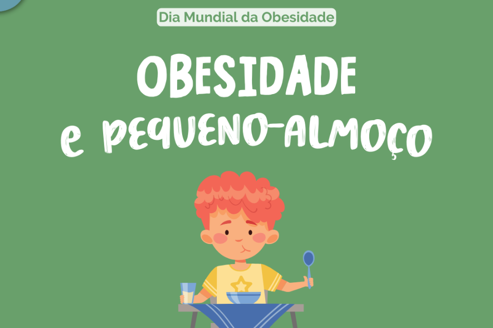 Dia Mundial da Obesidade: Obesidade e Pequeno-almoço